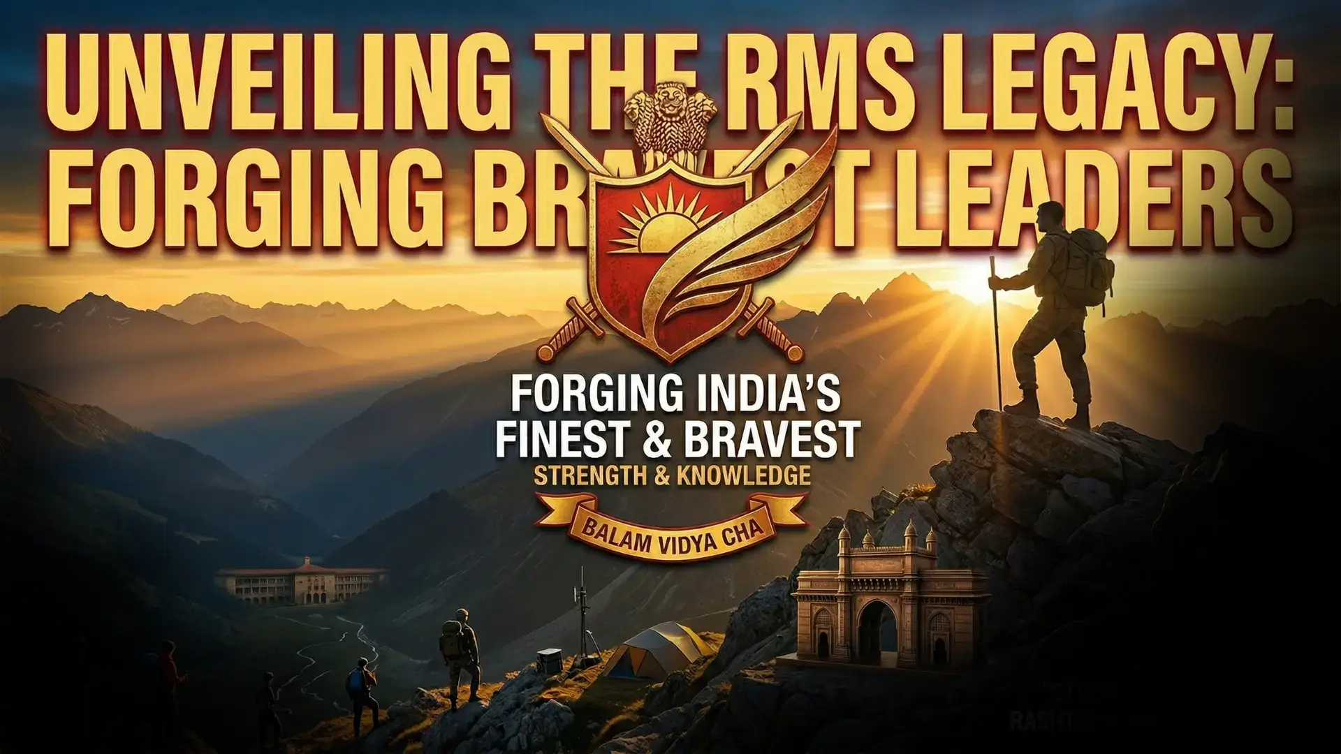 The Cradle of Command: A Deep Dive into India’s Rashtriya Military School (RMS)